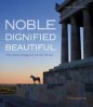 Noble Dignified Beautiful: The Quiet Elegance of the Horse